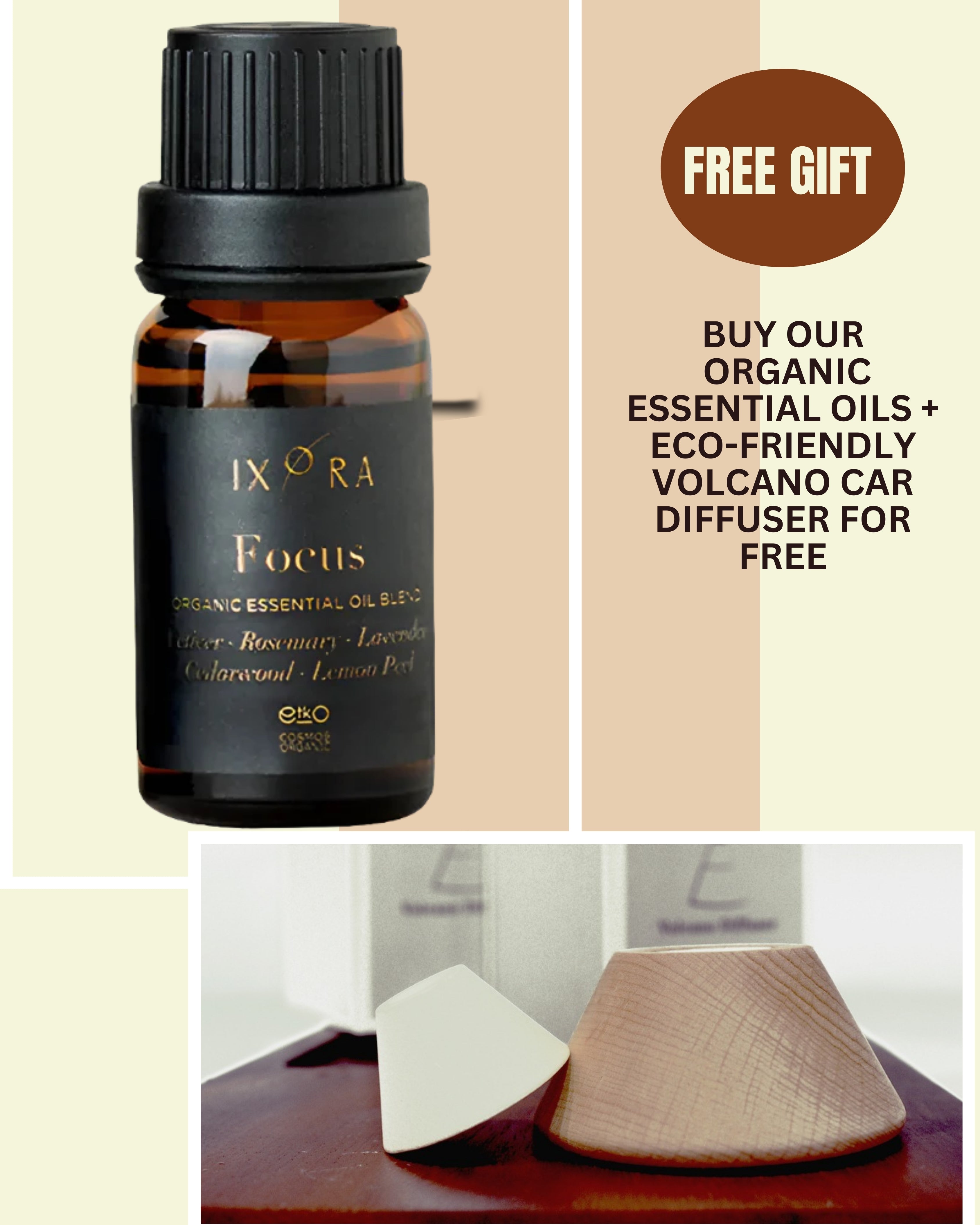 Focus Organic Essential Oils + Eco-Friendly Volcano Car Diffuser for free Ixora Organic Beauty